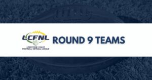 LCFNL Round 9 teams